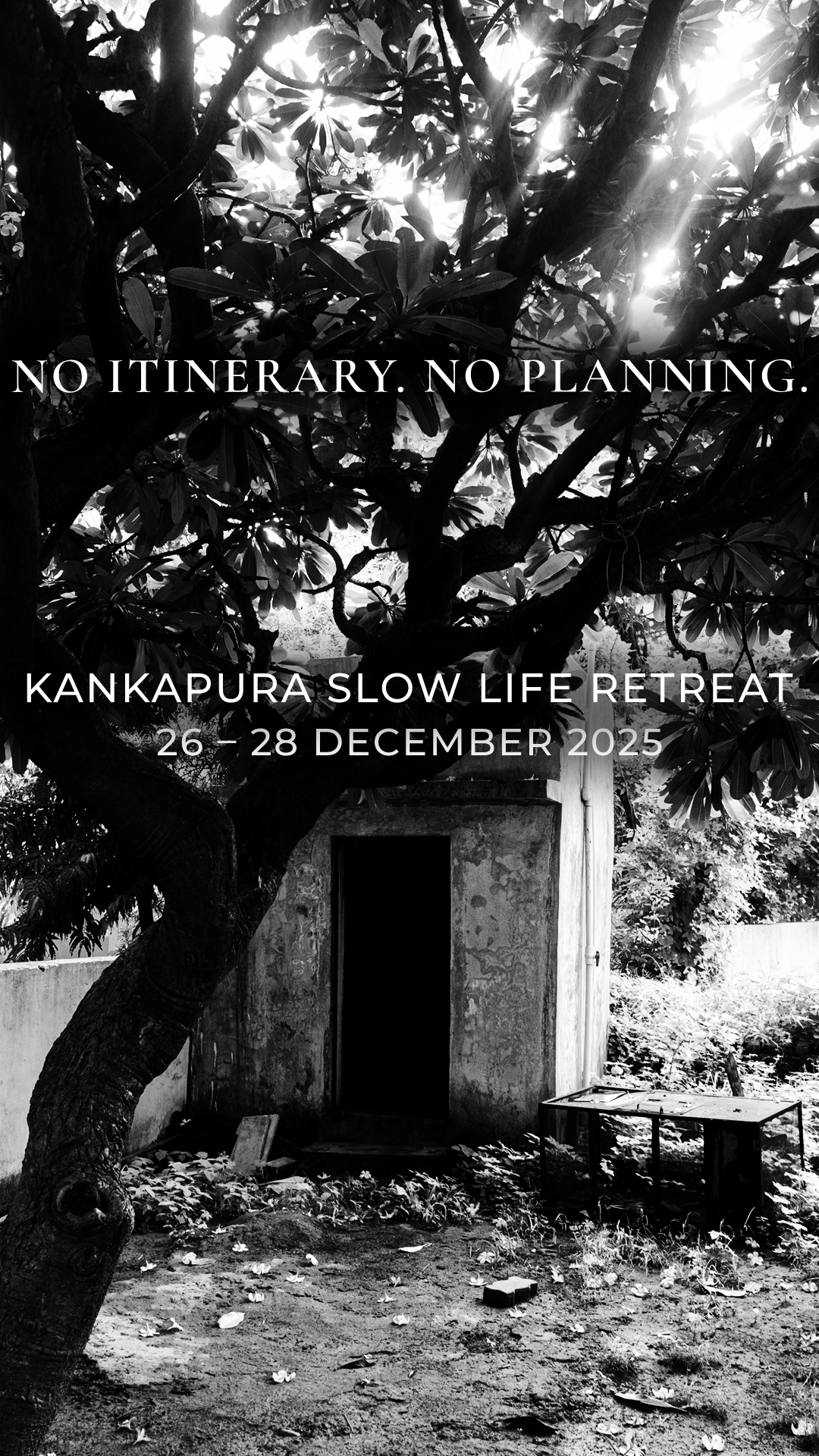 Kankapura Retreat